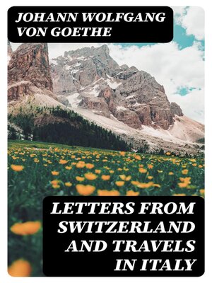 cover image of Letters from Switzerland and Travels in Italy